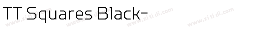 TT Squares Black字体转换